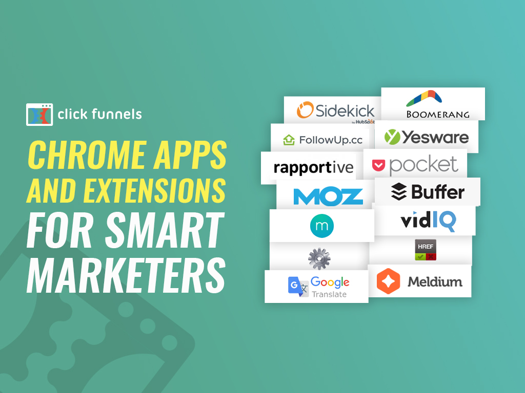 Chrome Apps And Extensions For Smart Marketers ClickFunnels 2024