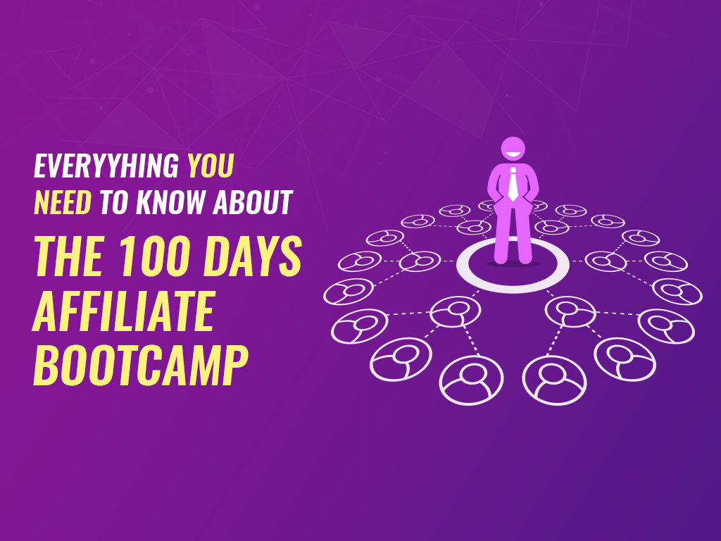 Affiliate Bootcamp Review: Everything About The 100 Day Affiliate ...