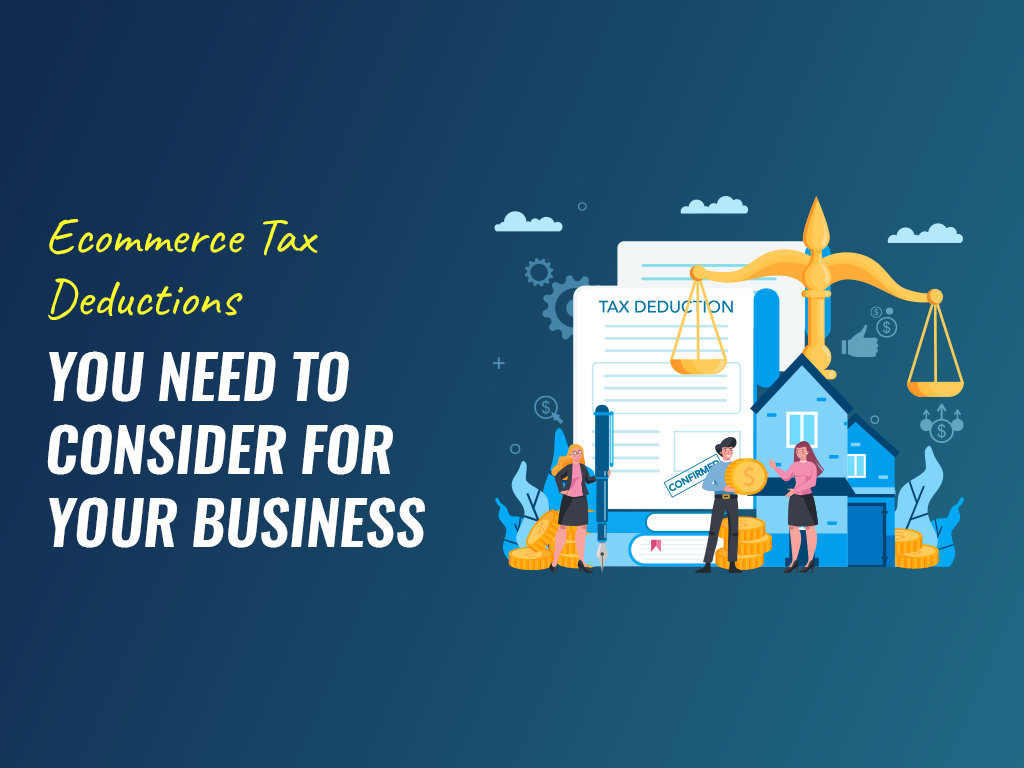 Tax deductions for ecommerce