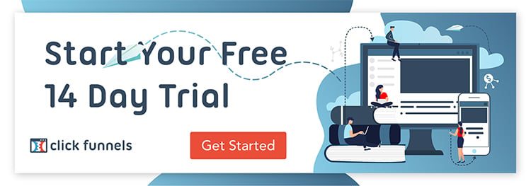 start your free 14 days trial with clickfunnels