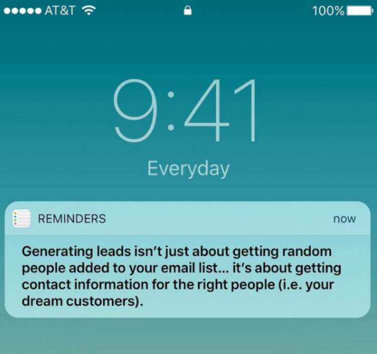 Figure Out Who Are Your Dream Customers, cell phone reminder example. 