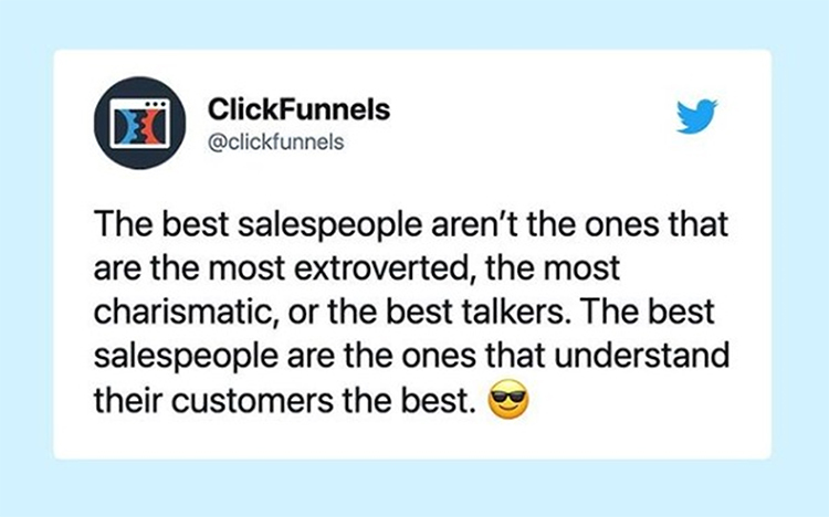 Take Time To Understand Your Dream Customers, The best salespeople aren't the ones that are the most extroverted, quote.
