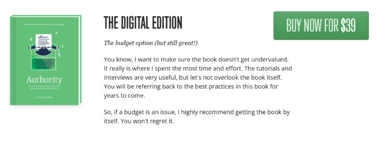 It’s followed by the most affordable package - “The Digital Edition” which costs just $39.