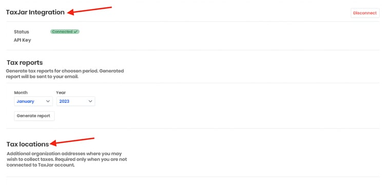 Here you can connect your TaxJar account if you have one. If not, you can set tax locations yourself manually. You can also generate tax reports from here. 