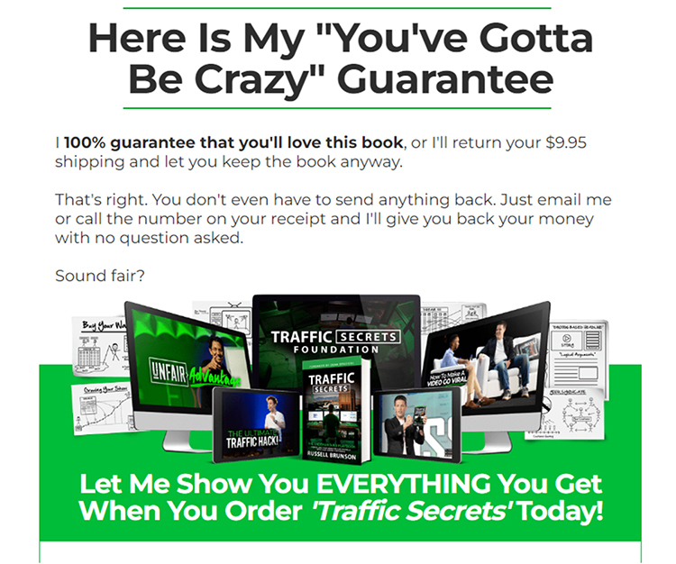 Guarantee --  "I have nothing to lose!" -- This is where you give your target market the peace of mind they need. They know if it doesn't work for them, they can get their money back. 