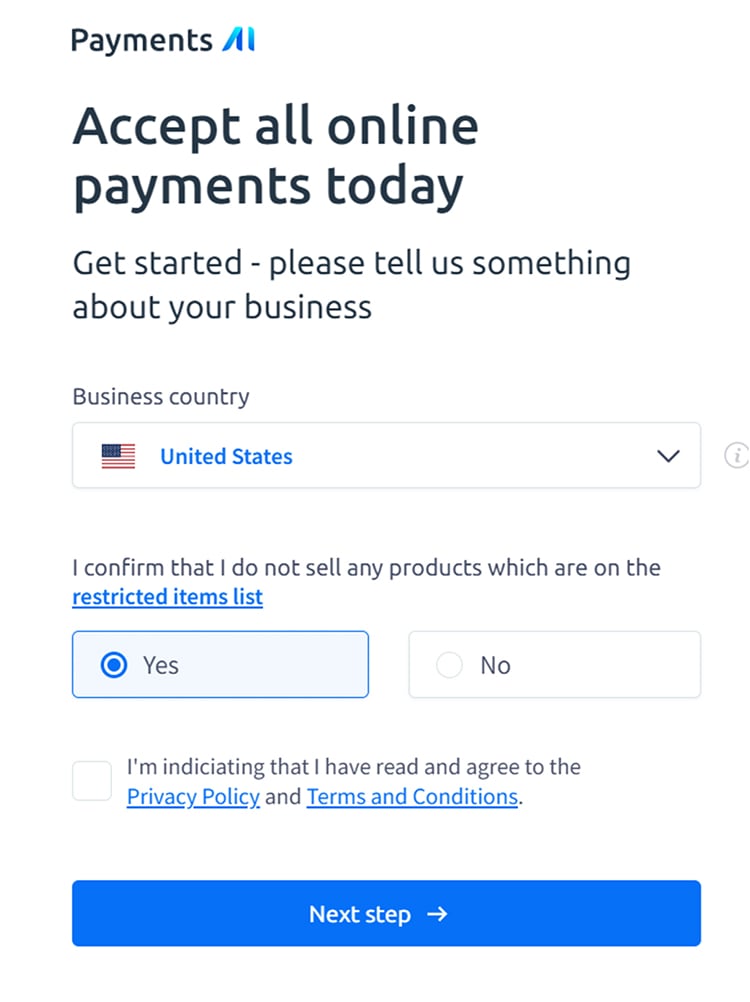 Choose the country where you operate and confirm (or say “No) that you don’t sell items on our restricted list.