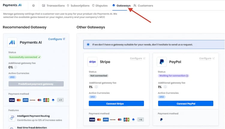 Basic Features, Once you arrive at your dashboard, you can set up other payment gateways (such as Stripe, Paypal, Coinbase, and Klarna) if you wish. This is as easy as clicking on the “Gateways” tab. 