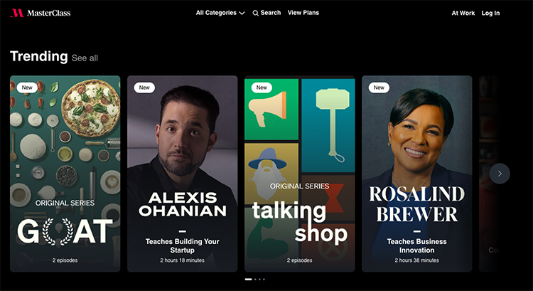 MasterClass has a list of 'trending' classes on its home page.