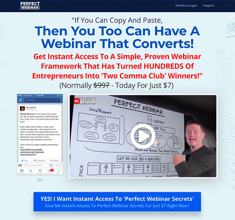 This is the High Value + Low Price = Irresistible Offer formula in action. Who’s gonna say no to learning from one of the top sales funnel experts in the world when it only costs $7?