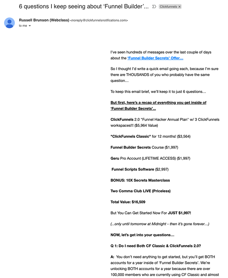 Later emails in the sequence shift into focusing on breaking down objections, answering questions, and diving deeper into each of the features prospects will get when they become a ClickFunnels member.