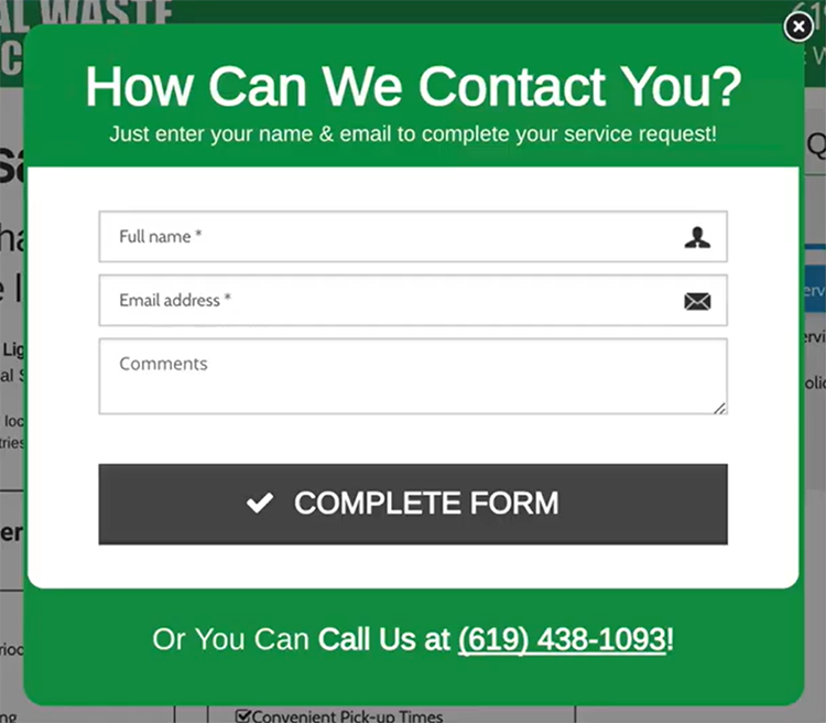 After filling out the survey, the potential customer would be shown a pop-up asking for their contact information.