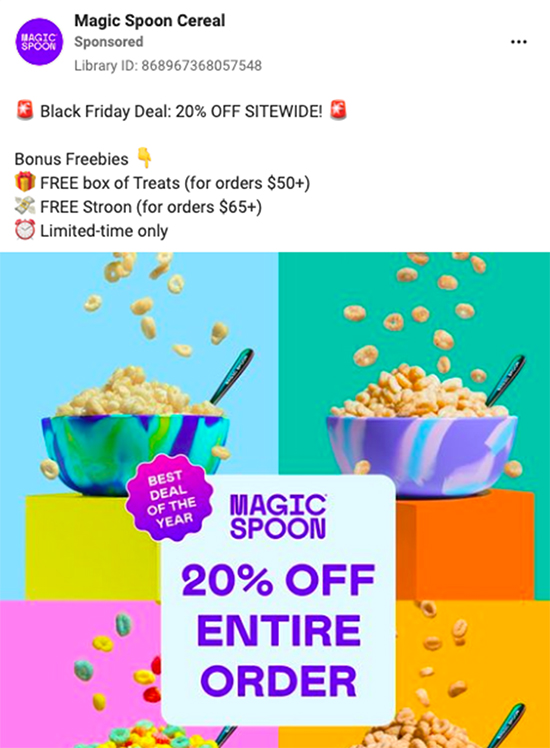 Example from Magic Spoon targeted to people who are aware of the brand, enticing them with discounts.