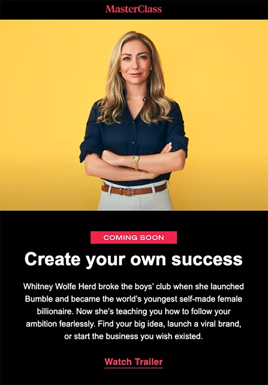 Whitney Wolfe’s Masterclass, "Create your own success" example. 