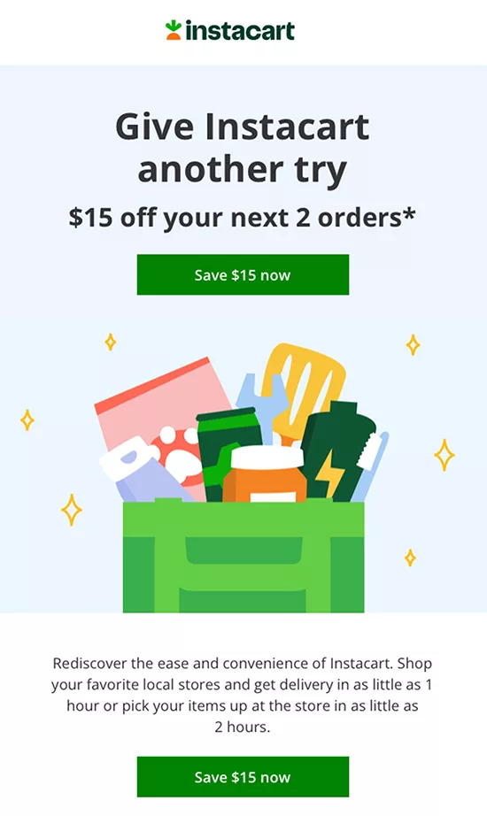 Send a Discount After Their First Purchase, Instacart example. 