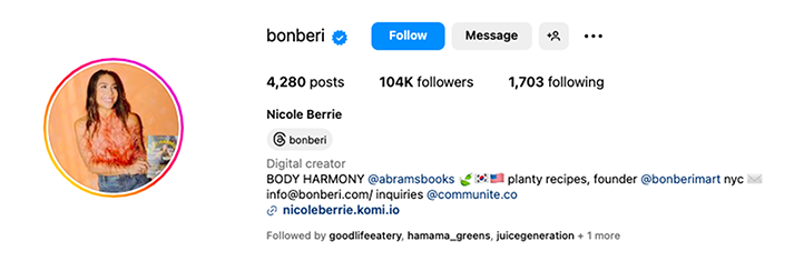 Instagram profile of a digital creator named Nicole Berrie with 104K followers, 4,280 posts, and 1,703 following. Bio mentions her as a body harmony author, plant-based recipe creator, and founder of Bonberi Mart.