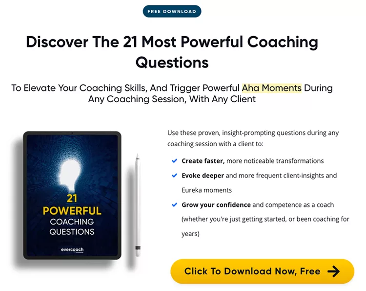 Promotional image for a free download titled "21 Powerful Coaching Questions," highlighting benefits like clearer transformations, insights, and confidence growth. Includes a tablet, pen, and download button.