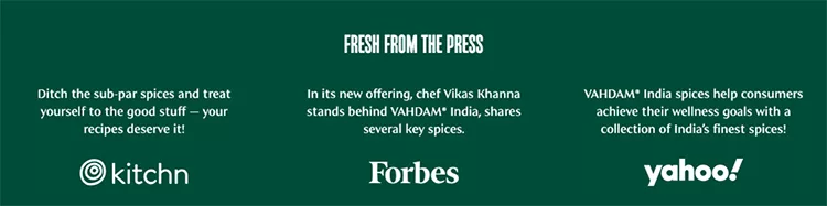 A green banner titled "Fresh From the Press" features logos from Kitchn, Forbes, and Yahoo! discussing chef Vikas Khanna's endorsement of VAHDAM® India and its spices.