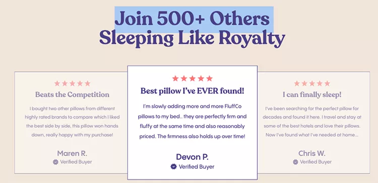 Image of a promotional graphic with customer testimonials praising pillows. The heading reads "Join 500+ Others Sleeping Like Royalty." Below are three separate customer reviews highlighting satisfaction with the pillows.