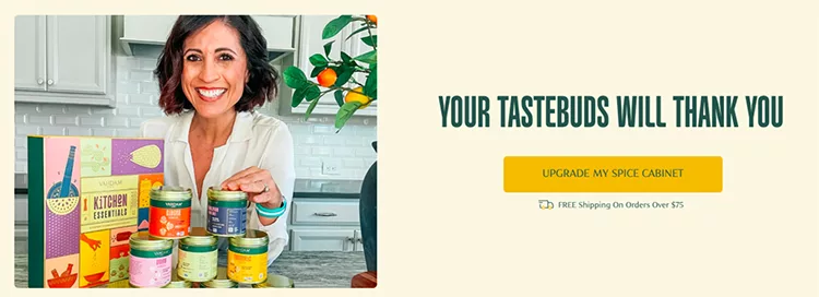 A woman standing in a kitchen smiles while holding a collection of spice jars. Text beside her reads, "Your tastebuds will thank you. Upgrade my spice cabinet." Free shipping on orders over $75.