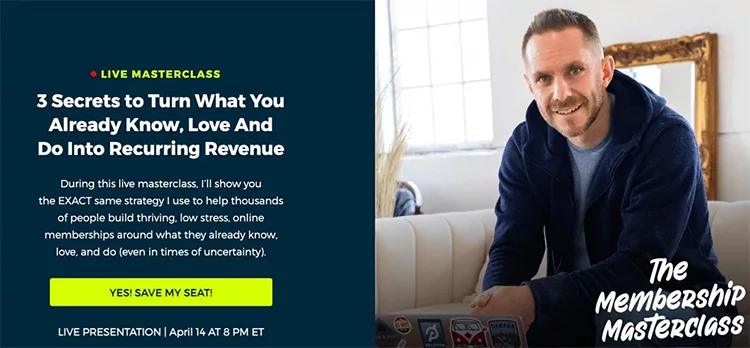 A man sits at a desk with a laptop, promoting a live masterclass titled "The Membership Masterclass." The class offers tips on converting knowledge, love, and actions into recurring revenue.