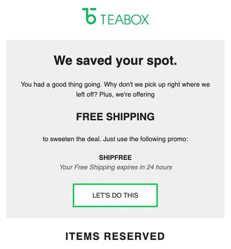 A promotional email from Teabox offering free shipping on orders using the promo code "SHIPFREE" for a limited time. Button says "LET'S DO THIS.