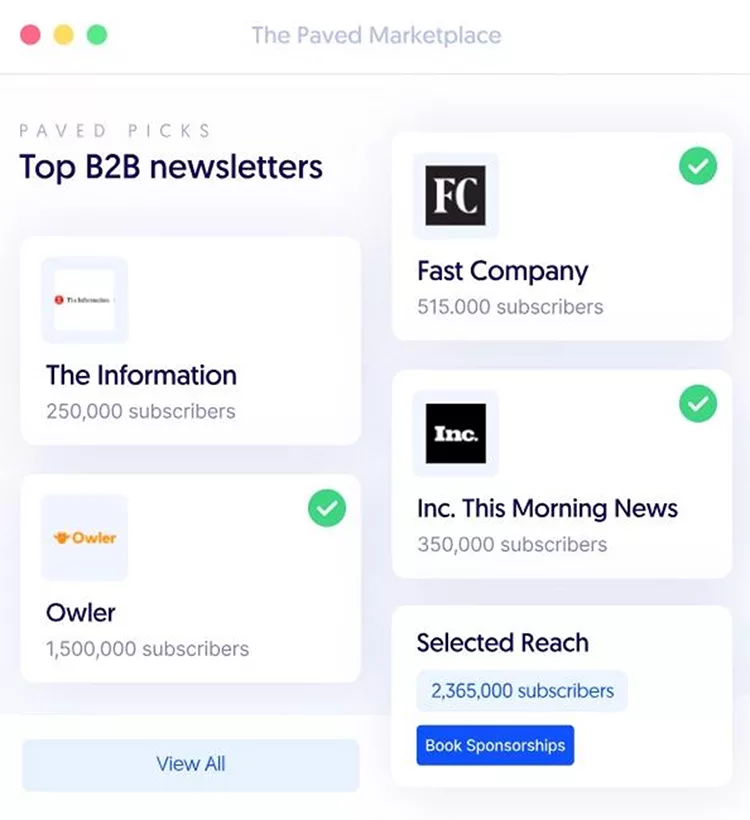 An image showing the top B2B newsletters on The Paved Marketplace, including The Information, Owler, Fast Company, and Inc. This Morning News, with subscriber numbers and a prompt to book sponsorships.