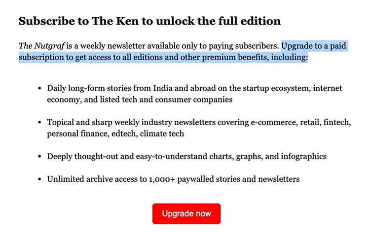 Subscription offer for The Ken with a description of premium benefits available upon upgrading to a paid plan, such as additional editions, newsletters, and exclusive articles. Red 'Upgrade now' button below.