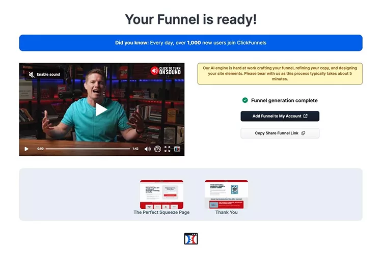 The image shows a ClickFunnels webpage titled "Your Funnel is ready!" with a video thumbnail of a person speaking, funnel generation options, and preview images of "The Perfect Squeeze Page" and "Thank You" pages.