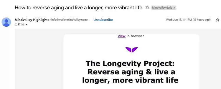Email preview displaying a subject line about reversing aging and living a more vibrant life, sent from "Mindvalley" to "Priya," with the email highlighted as "Mindvalley daily.