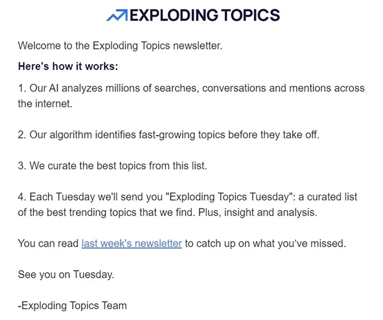 Exploding Topics newsletter welcome message explaining the process of using AI to identify trending topics, with curated lists sent out every Tuesday and a link to the previous week's newsletter.