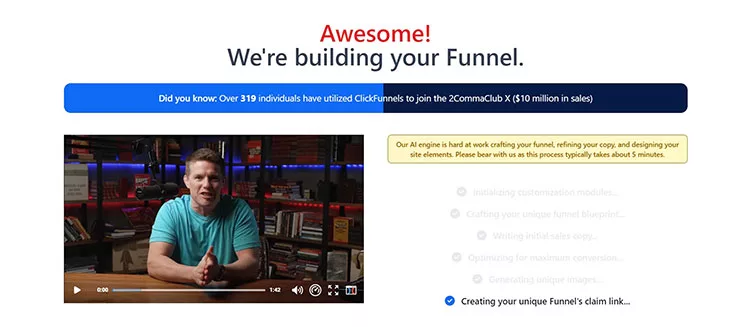 Screenshot of a website page showing a video thumbnail of a person speaking, with text above saying "Awesome! We're building your Funnel." and below offering details about the funnel creation process.