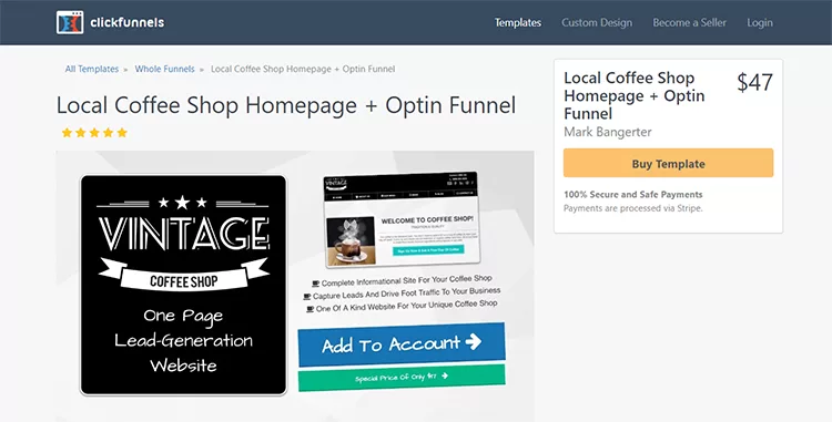 Screenshot of a ClickFunnels product page for "Local Coffee Shop Homepage + Optin Funnel" priced at $47, featuring a sample webpage for a vintage coffee shop and a "Buy Template" button.