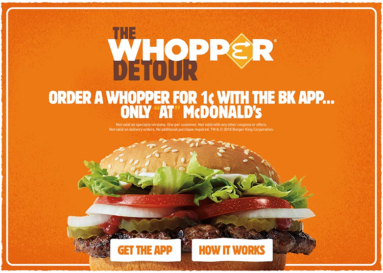 Image promoting Burger King's "Whopper Detour" deal, offering a Whopper for 1¢ via the BK app when ordered near McDonald's. Features a Whopper burger and buttons for app download and deal information.