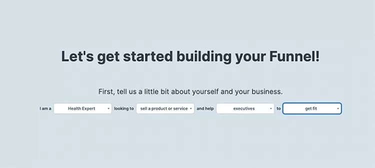 A webpage with text: "Let's get started building your Funnel!" and a fill-in-the-blanks form asking for information about the user's profession, goal, target audience, and objective.