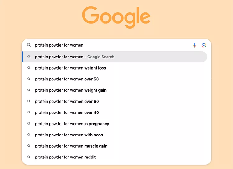 Google search bar with auto-suggestions related to "protein powder for women," including topics like weight loss, age groups, pregnancy, PCOS, muscle gain, and Reddit.