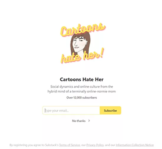 Sign-up page for a newsletter titled "Cartoons Hate Her!" with over 12,000 subscribers, featuring a hand-drawn illustration of a woman. Includes a subscription button and a "No thanks" option.