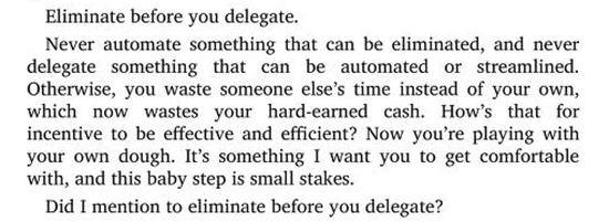 Excerpt discussing the efficiency of eliminating tasks before delegating or automating, stressing cost-effectiveness and advising starting with small stakes in decision-making.