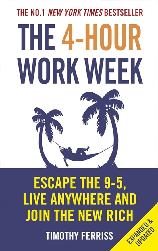 Cover of "The 4-Hour Work Week" by Timothy Ferriss, featuring a person in a hammock between palm trees.